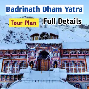 Badrinath Dham Yatra Tour Plan Ebook