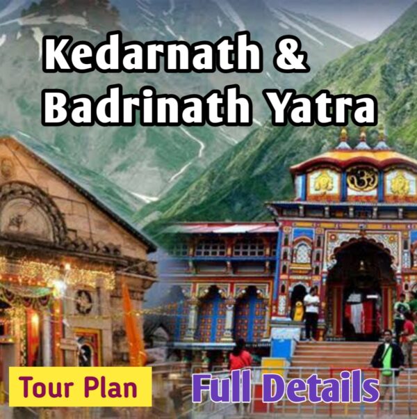 Kedarnath & Badrinath Dham Tour Plan Ebook
