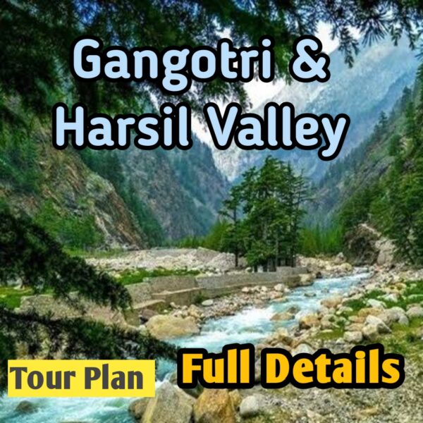 Gangotri Dham & Harsil Valley Tour Itinerary EBook